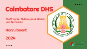 coimbatore dhs recruitment 2024 65e7ef66a014a