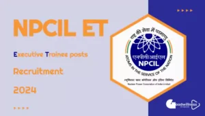 npcil executive trainee et recruitment 2024 65ed32cc073ef