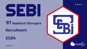 sebi grade a recruitment 2024 65f6bd61107b1