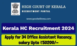 High Court of Kerala Recruitment 2024