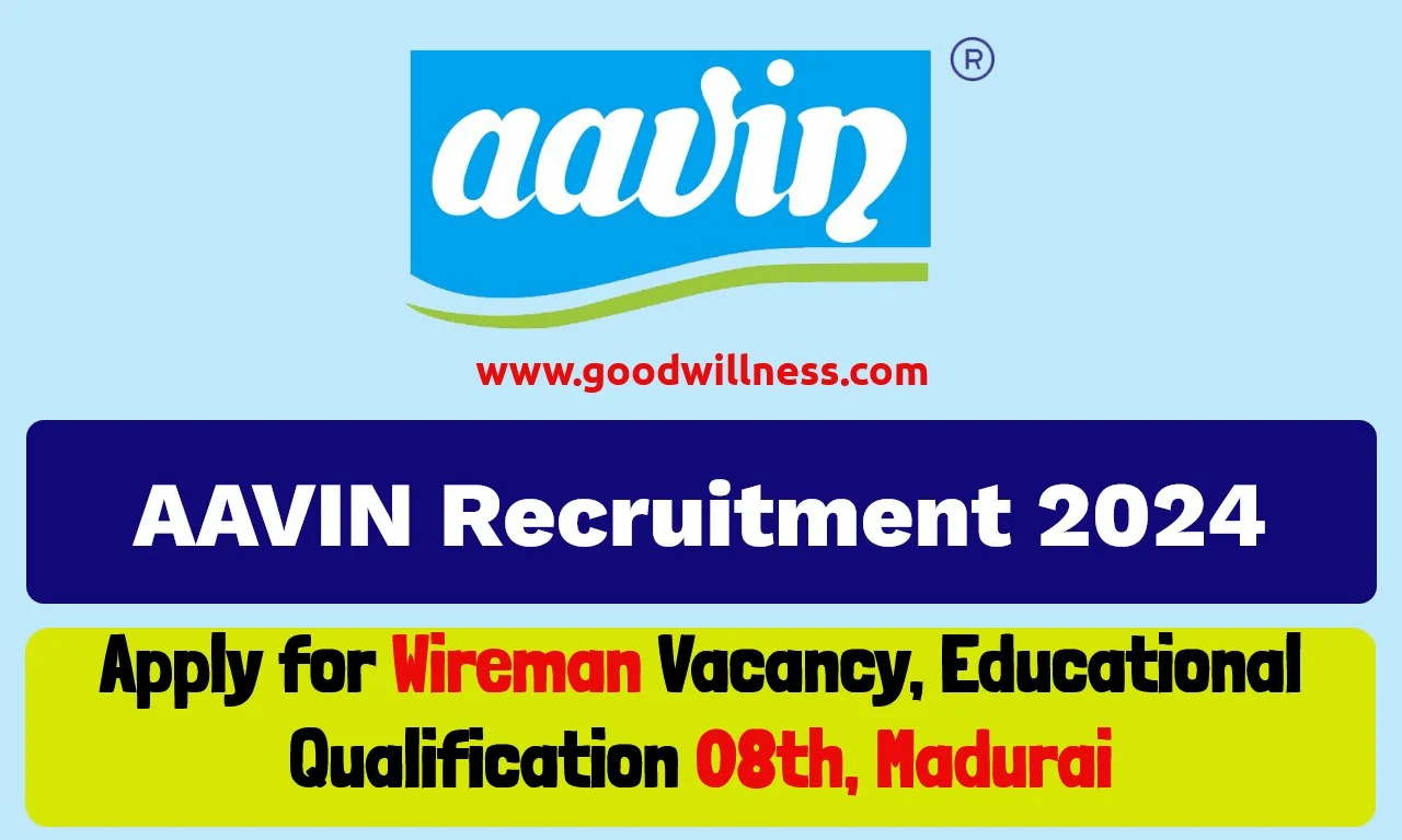 Madurai AAVIN Recruitment 2024
