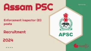 Assam PSC Recruitment 2024 1