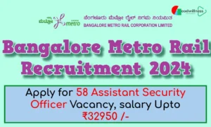 BANGALORE METRO RAIL Recruitment 2024