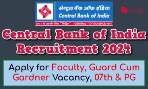 Central Bank of India Recruitment 2024