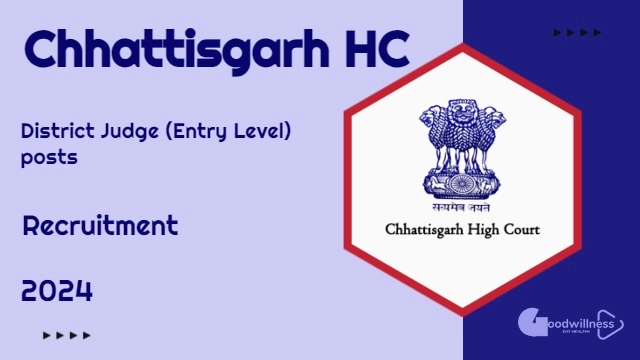 Chhattisgarh HC Recruitment 2024