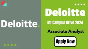 Deloitte off Campus Recruitment 2024