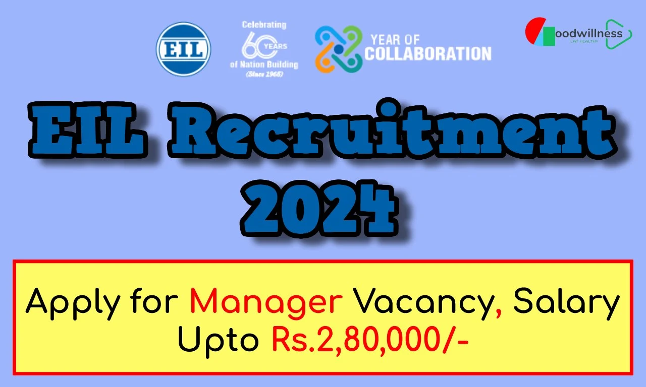 Engineers India Limited Recruitment 2024