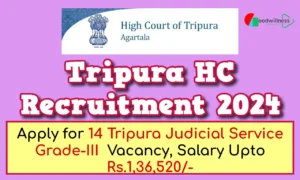 High Court of Tripura Recruitment 2024