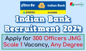 Indian Bank Recruitment 2024