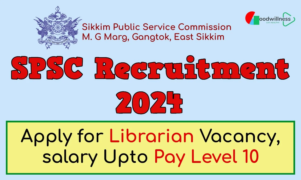 SIKKIM PSC Recruitment 2024