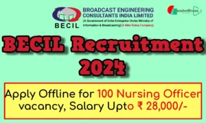 BECIL Recruitment 2024 4