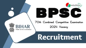 BPSC 70th Combined Competitive Examination 2024