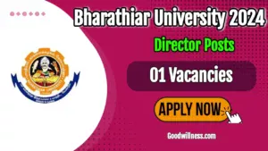 Bharathiar University Director Recruitment 2024