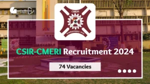 CSIR CMERI West Bengal Recruitment 2024