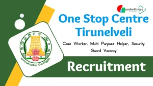 One Stop Centre Tirunelveli Recruitment 2024