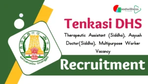 Tenkasi DHS Siddha Ayurveda Recruitment 2024