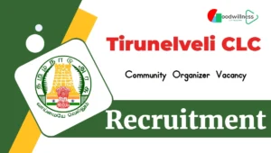 Tirunelveli CLC Community Organizer Notification 2024