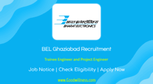 BEL Ghaziabad Recruitment 2024