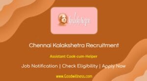 Chennai Kalakshetra Recruitment