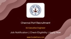 Chennai Port Job Recruitment 2024