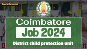 Coimbatore District child protection unit Job 2024