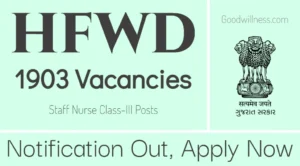 Health and Family Welfare Gujarat Staff Nurse Job 2024