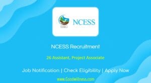 NCESS Thiruvananthapuram Recruitment 2024