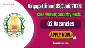 Nagapattinam One Stop Centre Recruitment 2024