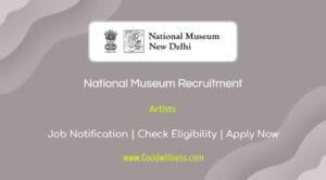 National Museum Janpath Recruitment 2024