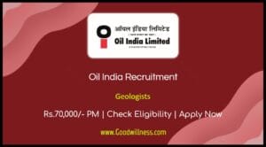 Oil India Assam Recruitment 2024