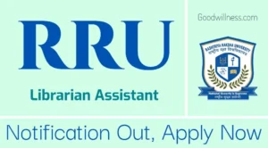 RRU Librarian Assistant Recruitment 2024