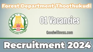 Tamil Nadu Forest Department Thoothukudi Recruitment 2024