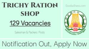 Trichy Ration shop Recruitment 2024