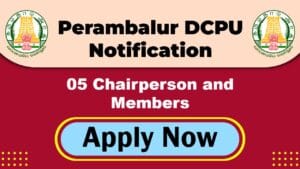 Child Welfare Committee Perambalur Job