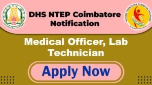 DHS NTEP Coimbatore Recruitment 2025