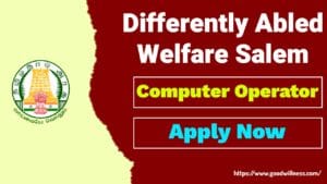 District Differently Abled Welfare Salem Job 2024