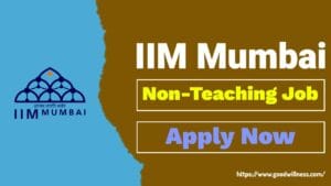 IIM Mumbai Recruitment 2024