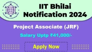 IIT Bhilai Recruitment 2025