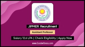 JIPMER Puducherry Recruitment 2025 Apply Now 12 Assistant Professor Position