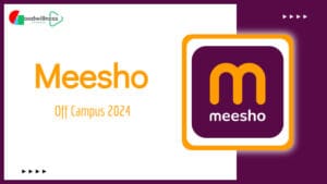 Meesho Off Campus Recruitment 2025