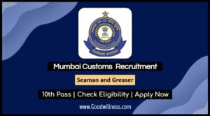 Mumbai Customs Recruitment 2025