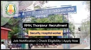 Raja Mirasudhar Govt Hospital Thanjavur Job 2025