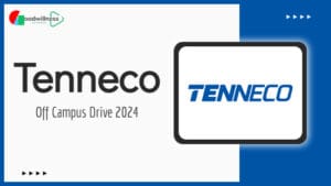 Tenneco Off Campus Recruitment 2025