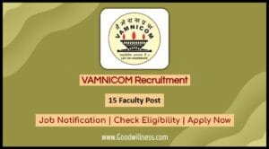 VAMNICOM Recruitment 2024