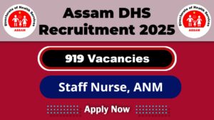 Assam DHS Job Recruitment 2025