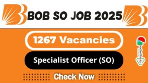 Bank of Baroda SO Job Recruitment 2025