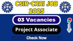 CSIR CRRI Job Recruitment 2025