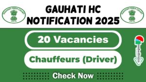 Gauhati High Court Job Vacancy 2025