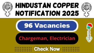 Hindustan Copper Job Recruitment 2025