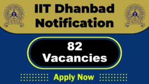 IIT Dhanbad Job Recruitment 2025